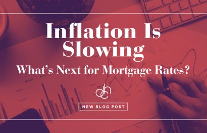 Inflation Is Slowing. What’s Next for Mortgage Rates?